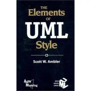 USED-The Elements of UML™ Style by Scott W. Ambler (Paperback)