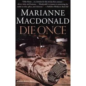 USED Book - Die Once: A Dido Hoare Mystery by Marianne Macdonald (Hardcover) - english