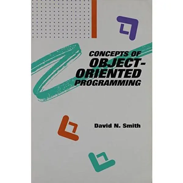 USED Book - Concepts of Object-Oriented Programming by David N. Smith (Paperback) - english