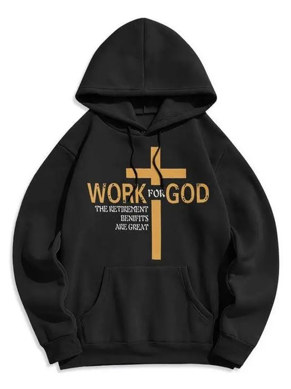 Work For God Cross Hoodie, Christian Faith Graphic Fleece-Lined Polyester Pullover Sweatshirt, Classic Style Religious Streetwear Gift