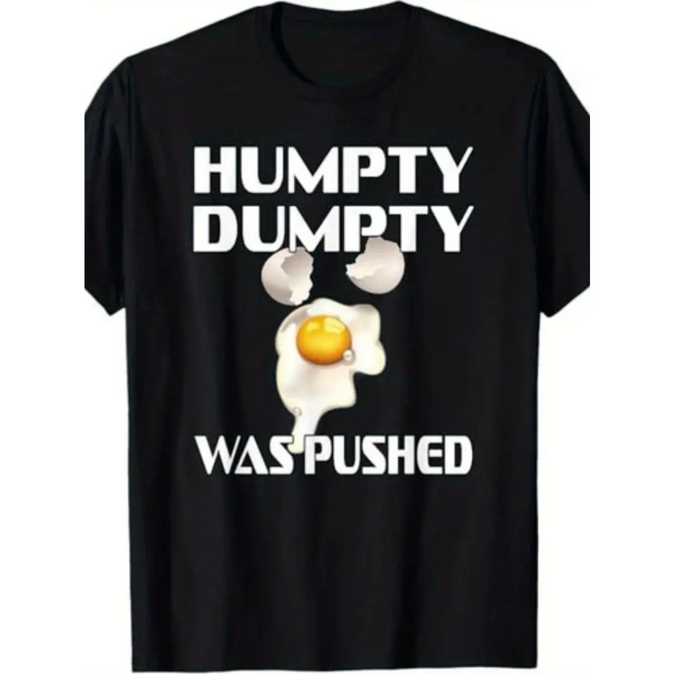 Men's Humorous parody of the classic nursery rhyme with egg imagery Graphic T-Shirt - Short Sleeve Crew Neck Regular Fit Casual Wear |   Soft & Breathable Fabric, Durable Print, Everyday Comfort, Machine Washable, Stylish and playful with bold letter