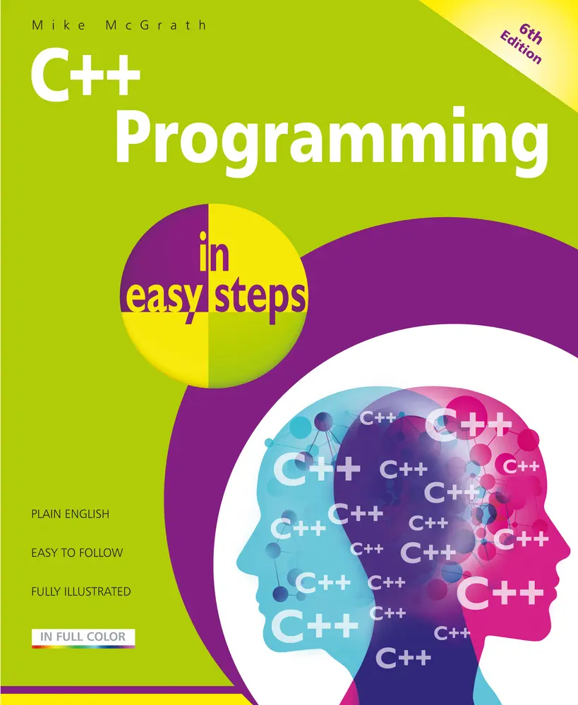 USED Book - C++ Programming in Easy Steps, 6th Edition by McGrath, Mike (Paperback) - english