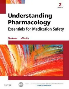 USED Book - Understanding Pharmacology: Essentials for Medication Safety by Workman, M. Linda (Paperback) - english