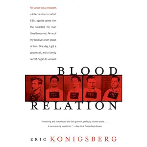USED-Blood Relation by Konigsberg, Eric (Paperback)