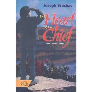 USED-Hrw Library: Individual Leveled Reader the Heart of a Chief by Joseph Bruchac (Hardcover)