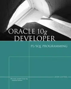 USED-Oracle 10g Developer: PL/SQL Programming by Joan Casteel (Paperback)