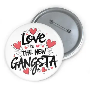 Love is The New Gangsta Custom Pin Buttons button California Pen lady statement alloy brooch fashion brooch Collar Clips & Brooches Best Sellers