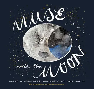 USED-Muse with the Moon: Spark Your Creativity and Self-Reflection with the Help of the Lunar Cycle by Cauldrick, Jo (Paperback)