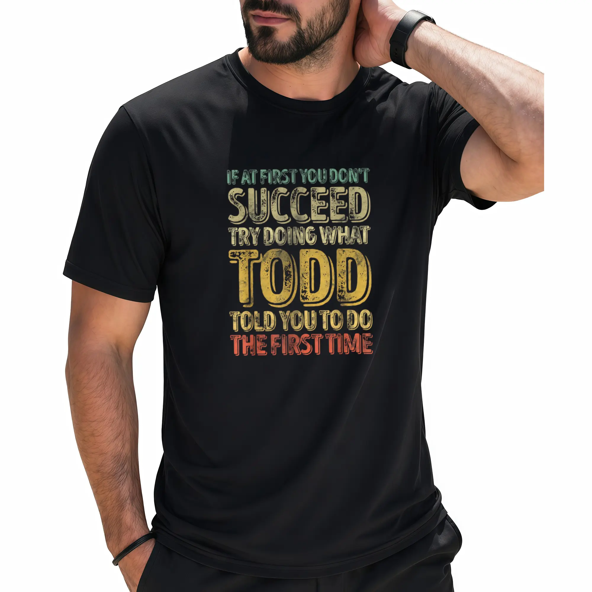 Retro & Witty T-Shirt: "Do What Todd Says" - An Ideal Gift for Birthdays or the Workplace; Short-Sleeve Tee with a Vintage, Sarcastic Quote.