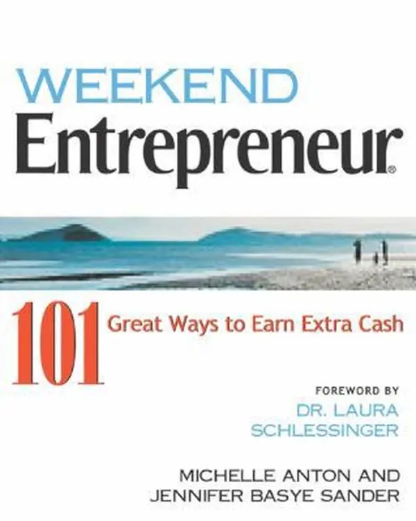 USED Book - Weekend Entrepreneur: 101 Great Ways to Earn Extra Cash by Michelle  Anton (Paperback) - english
