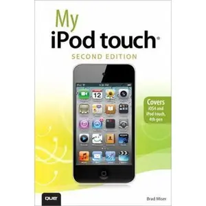 USED Book - My iPod Touch (My...series) by Brad Miser (Paperback) - english