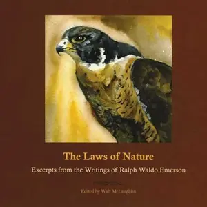 USED-The Laws of Nature: Excerpts from the Writings of Ralph Waldo Emerson by Ralph Waldo Emerson (Paperback)