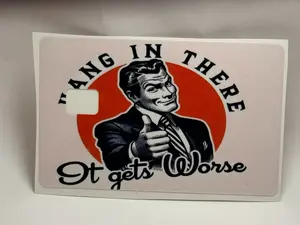 Funny Retro "Hang In There It Gets Worse" Credit Card Decal - Waterproof Debit Card Wrap, Art Stickers, Decoration for DIY Scrapbooking & Stamping, Decoration Sticker