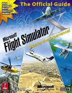 USED-Microsoft Flight Simulator X: Master the Experience!: Prima Official Game Guide by Bart Farkas (Paperback)
