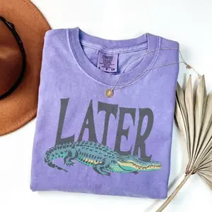 Comfort Color Later Gator T- Shirt, Vintage 90s Style Shirt, Funny Graphic Alligator Tee, Unisex Shirt, Gift For Him Or Her
