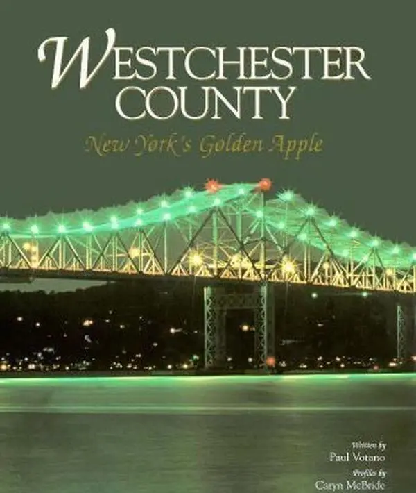 USED-Westchester County: New York's Golden Apple by Paul Votano (Hardcover)