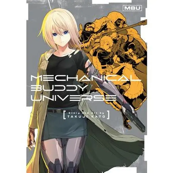 Mechanical Buddy Universe -- Takuji Kato - Paperback
