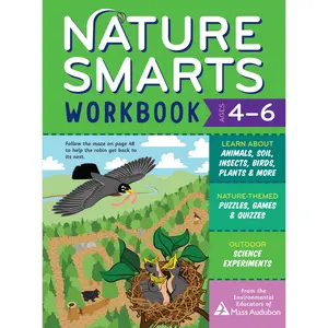 Nature Smarts Workbook, Ages 4–6 by The Environmental Educators of Mass Audubon [Paperback Book]