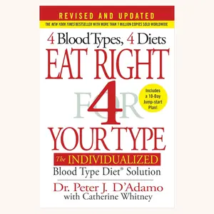 Eat Right 4 Your Type Hardcover – Blood Type Diet Guide for Nutrition, Health & Wellness