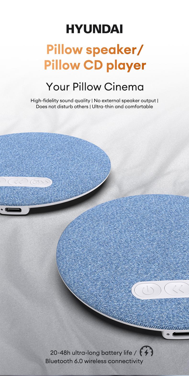 HYUNDAI S1 Ultra-Thin Bluetooth Pillow Speaker with Bluetooth 6.0, Soft Immersive Sound Field, Pillow CD Player for Bedtime Music & Audiobooks, Headphone-Free Sleep Speaker, Compatible with Android & iOS HYUNDAI S1 Ultra-Thin Bluetooth Pillow Speaker with Bluetooth 6.0, Soft Immersive Sound Field, Pillow CD Player for Bedtime Music & Audiobooks, Headphone-Free Sleep Speaker, Compatible with Android & iOS