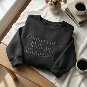 Embroidered Somebody's Bad Ass Grandma Crewneck, Grandma Sweatshirt, Gift For Grandma, Mothers Day Gift, Grandma Hoodie, Grandma Gifts