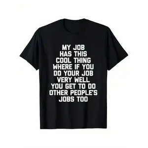 Men's Slim Fit Pure Cotton Round Neck Short-Sleeve Graphic Tee Top - 1pc Office Humor "My Job Has This Cool Feature" Menswear, Machine Washable Colleague Gift for Casual Photography, Spring-Autumn Outdoor Activities Vintage Oversized