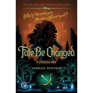 Fate Be Changed: A Twisted Tale -- Farrah Rochon, Hardcover