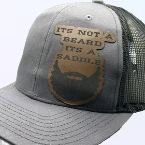 Its not a beard, Its as saddle Laser engraved Leather Patch 6 panel Trucker hat