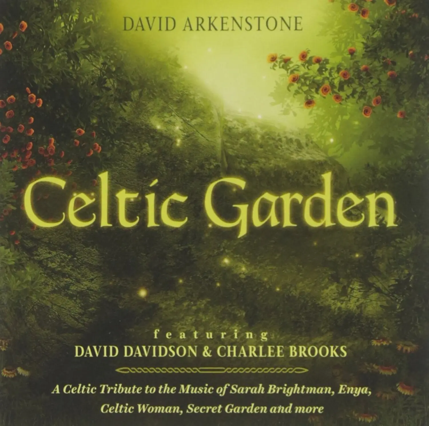 David Arkenstone - Celtic Garden International Music CD Album with Tracks Featuring Charlee Brooks