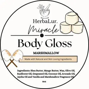 HerbaLur Miracle Body Gloss Marshmallow 8oz - Natural Ingredients Shea Butter & Vanilla Fragrance Oil