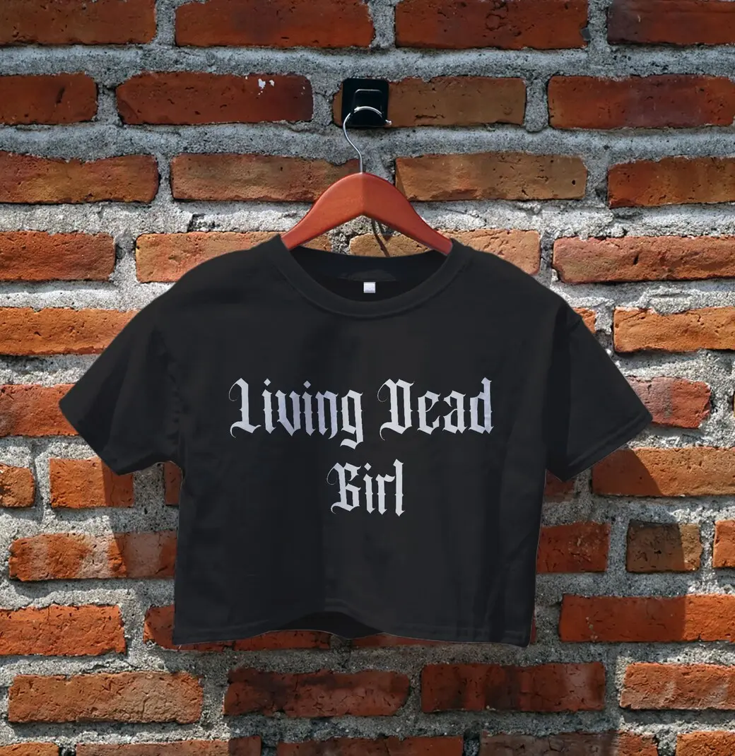 Living Dead Girl Crop Top, Gothic shirt, Goth Girl, Women's Crop Top, Living Dead Girl Crop Tee, Y2K Shirts