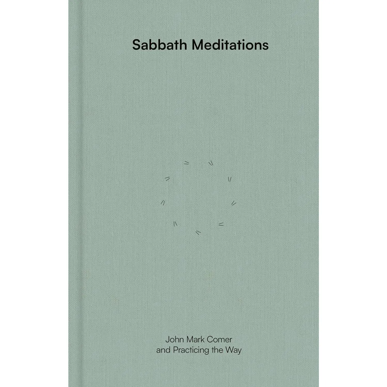 Sabbath Meditations