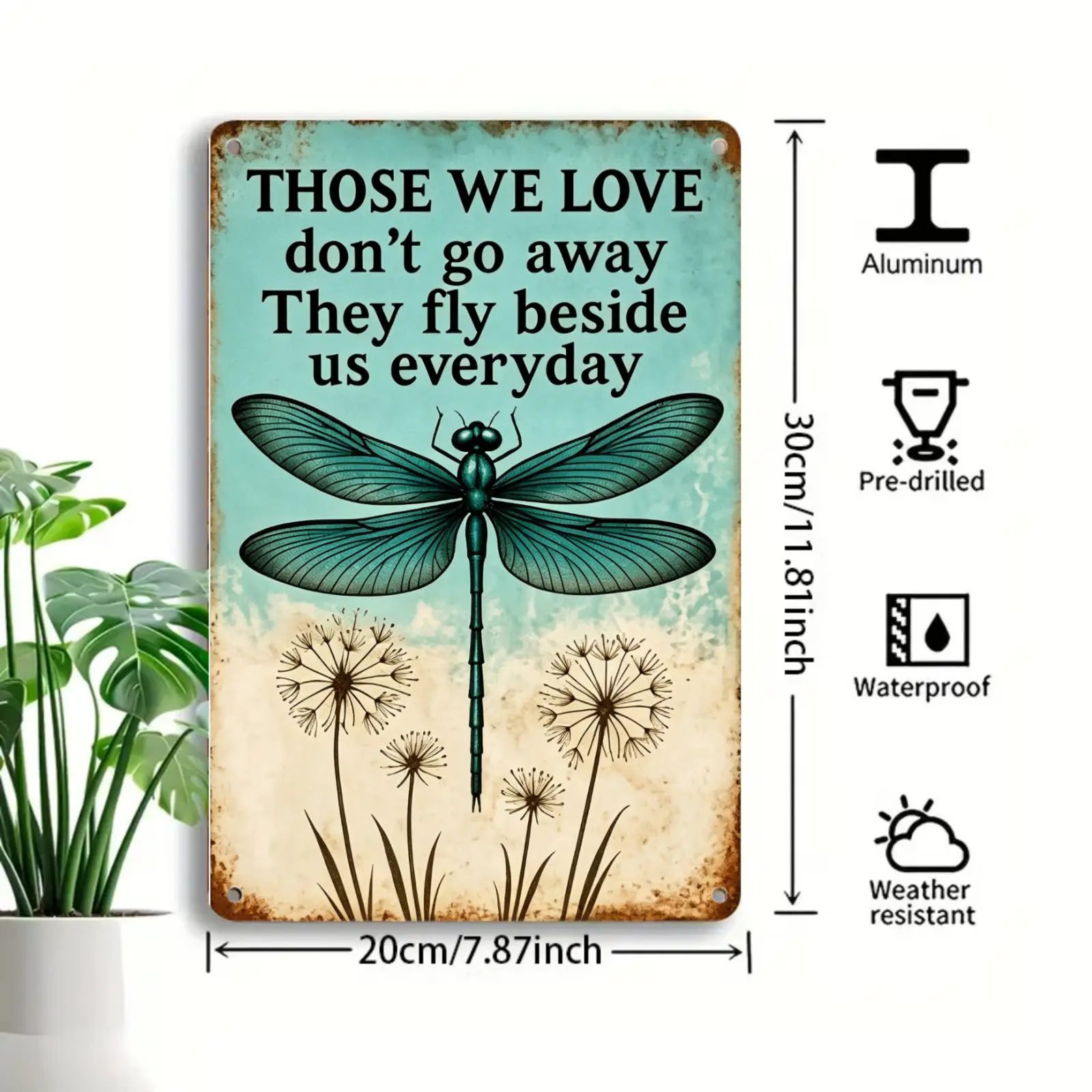 Rectangle Dragonfly Commemorative Aluminium Metal Sign, 8x12in/12x8in Rust-Proof Vintage Wall Decor Plaque, "Those We Love Don't Go Away They Fly Beside Us Everyday" Family Sympathy Casual Home Accent, US Local Shipping, Adult
