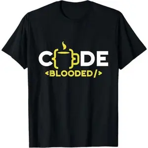 Code-Blooded Sayings Coder Coding Code Programmer T-Shirt