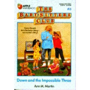 USED-Dawn and the Impossible Three (The Baby-Sitters Club, No. 5) by Ann M. Martin (Paperback)