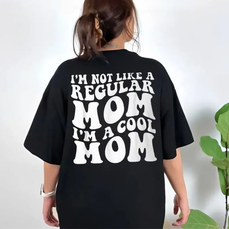 I'm Not Just A Mom I'm Also A B*tch Shirt