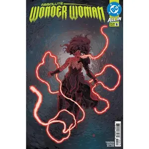 ABSOLUTE WONDER WOMAN ISSUE #5 - DC Comics (2025) - Kelly Thompson / Hayden Sherman