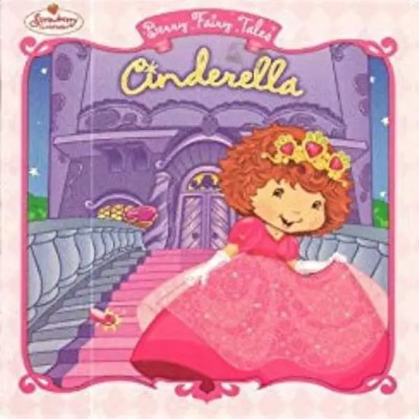 USED Book - Cinderella (Strawberry Shortcake; Berry Fairy Tales) by Megan E. Brytan (Paperback) - english