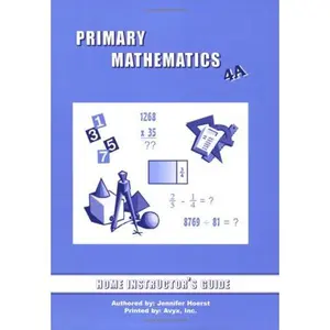 USED Book - Primary Mathematics Home Instructor's Guide 4A (U.S. Edition) by Jennifer Hoerst (Paperback) - english