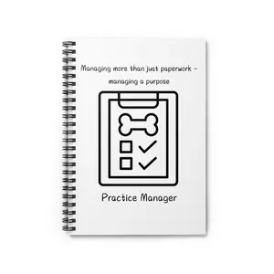 Veterinary Practice Manager Spiral Notebook|CVPM|Veterinary Manager|Vet Manager|Vet Manager Gift|Veterinary Medicine|Vet Med Manager Gift