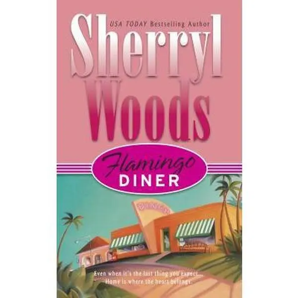 Used Novel - Flamingo Diner by Sherryl Woods (Unknown Binding) - Good/Like New 400 Page Fiction & Literature Book