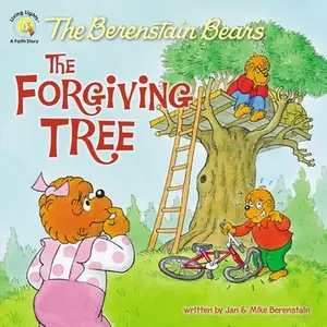USED-The Berenstain Bears and the Forgiving Tree by Berenstain, Jan (Paperback)