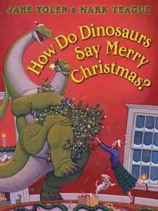 USED-How Do Dinosaurs Say Merry Christmas? by Yolen, Jane (Board book)