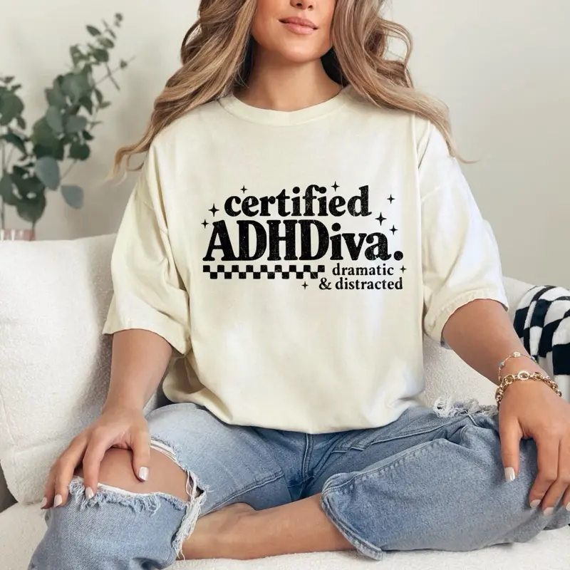Certified ADHDiva T-shirt on Comfort Colors Summer Everyday Style Short Sleeve casual comfortable super soft relaxed fit unisex Sizing womenswear Streetwear Printed Loose Graphic Tshirt Top Crewneck