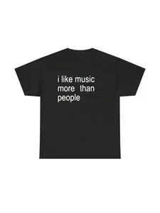 I Like Music More Than People Graphic Short Sleeve T-Shirt, Casual Loose Fit Unisex Tee for Social Distancing, Essential Streetwear Style, Man