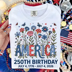 [Sale up to 50%] [Free Ship] USA 250 Years Comfort Color T-Shirt, America Floral Birthday Sublimation Shirt, 4th of July 2026 TShirt, Patriotic Rose Cornflower Shirt
