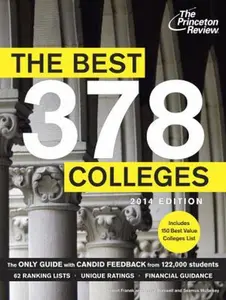 USED-The Best 378 Colleges, 2014 Edition (College Admissions Guides) by Princeton Review (Paperback)