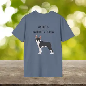 Boston Terrier Mom and Dad Aesthetic Graphic Shirt, My Dog Is Naturally Classy Preppy Tee