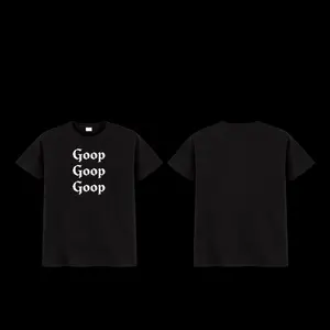 GOOP GOOP GOOP SHIRT
