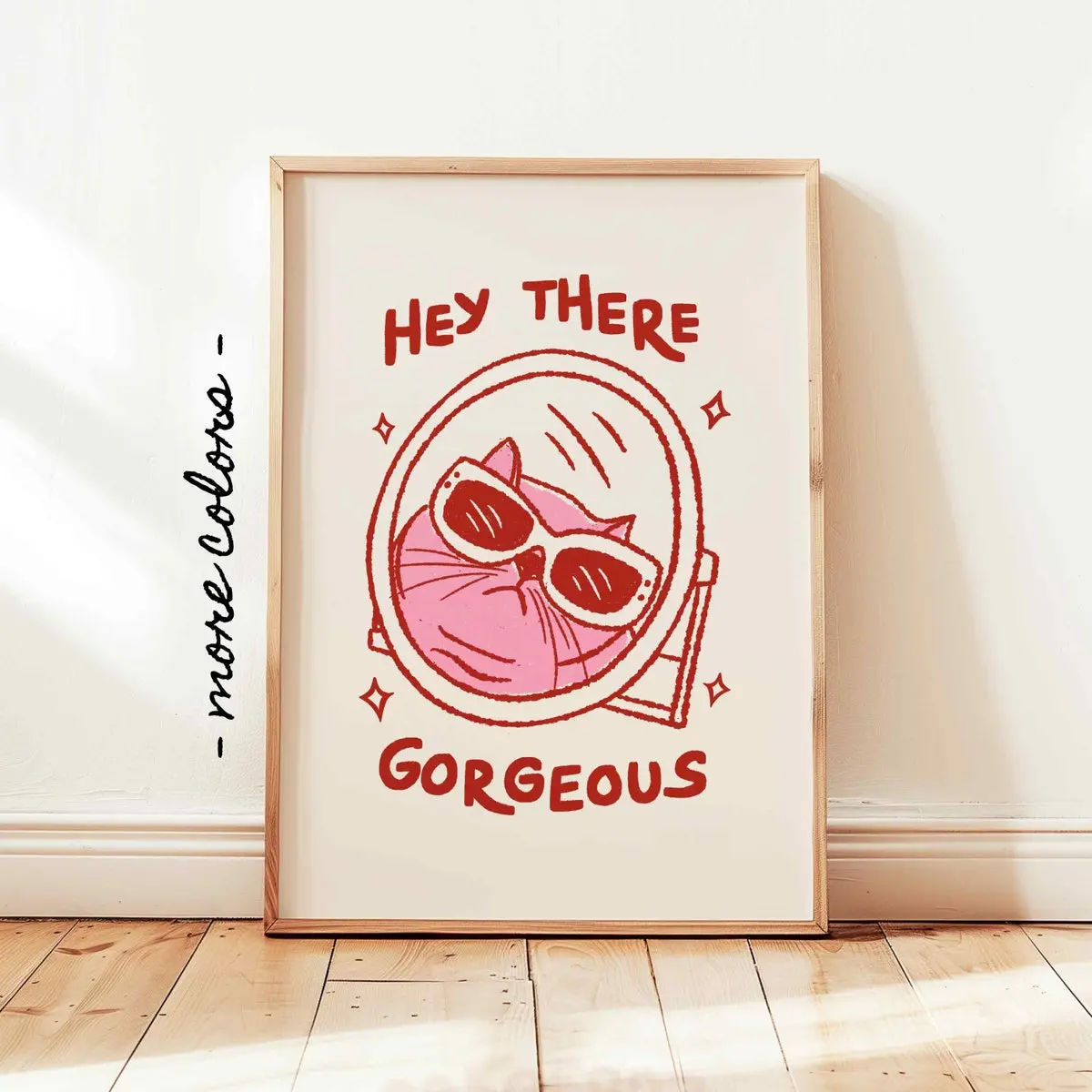 Funny Cat Poster, Cat Lover Gift, Positive Vibes Decor, Kids Classroom Motivational Wall Art, Unframed, Room Decor, Hello Gorgeous Print